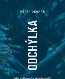 Slovenská beletria Odchýlka - Peter Derňár