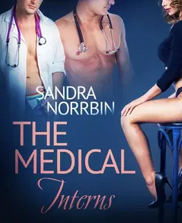 Erotická beletria Saga Egmont The Medical Interns - erotic short story (EN)