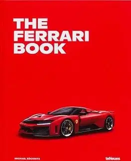 Auto, moto The Ferrari Book - Michael Köckritz