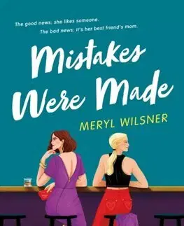 Romantická beletria Mistakes Were Made - Meryl Wilsner