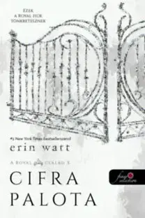 Young adults A Royal család 3: Cifra palota - Erin Watt