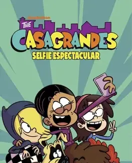 Beletria - ostatné The Casagrandes Vol. 8 - The Loud House Creative Team