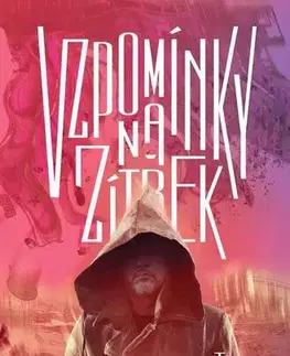 Romantická beletria Vzpomínky na zítřek - Petra Slováková
