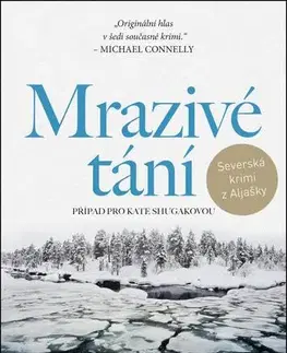 Detektívky, trilery, horory Mrazivé tání - Dana Stabenow