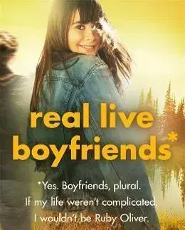 V cudzom jazyku Ruby Oliver 4 - Real Live Boyfriends - Kolektív autorov