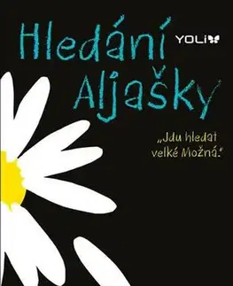 Young adults Hledání Aljašky - John Green