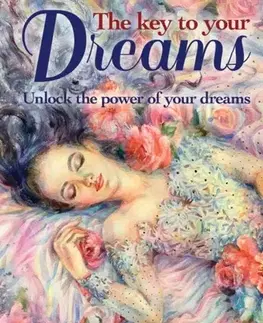 Astrológia, horoskopy, snáre The Key to Your Dreams - Tamara Trusseau