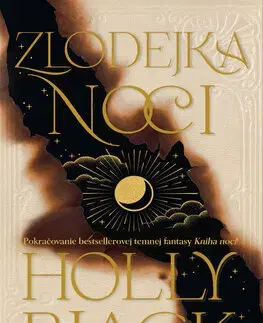 Sci-fi a fantasy Zlodejka noci (Kniha noci 2) - Holly Black,Diana Ghaniová