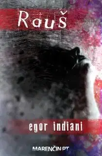 Slovenská beletria Rauš - Egor Indiani