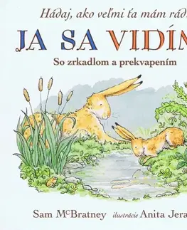 Leporelá, krabičky, puzzle knihy Já sa vidím! Hádaj, ako veľmi ťa mám rád! - Kolektív autorov