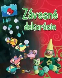 Ručné práce - ostatné Závesné dekorácie - Kolektív autorov