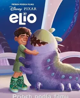 Rozprávky Elio - Príbeh podľa filmu - Kolektív autorov,Miroslav Filipec
