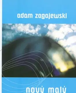 Eseje, úvahy, štúdie Nový malý larousse - Adam Zagajewski