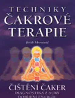 Ezoterika - ostatné Techniky čakrové terapie