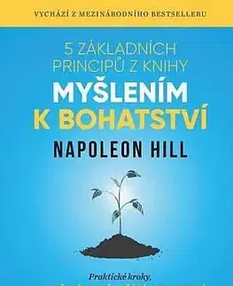 Psychológia, etika 5 základních principů z knihy Myšlením k bohatství, 2. vydání - Napoleon Hill