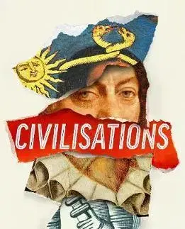 Svetové dejiny, dejiny štátov Civilisations - Laurent Binet