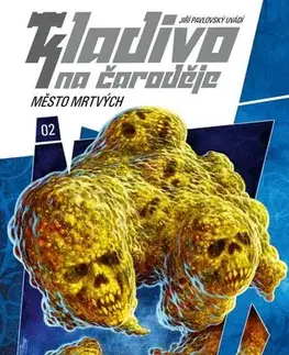 Sci-fi a fantasy Kladivo na čaroděje 2: Město mrtvých - Jiří Pavlovský