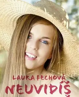 Romantická beletria Neuvidíš ma plakať - Laura Fechová