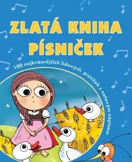 Učebnice - ostatné Zlatá kniha písniček - Petra Řezníčková