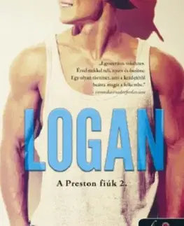 Romantická beletria A Preston fiúk 2: Logan - Jay McLean,Rita Eszes