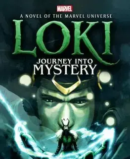 Sci-fi a fantasy Loki: Journey Into Mystery Prose Novel - Katherine Locke
