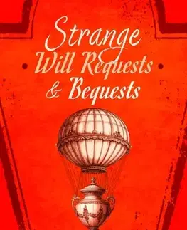 História Strange Will Requests and Bequests - AJ Griffiths-Jones