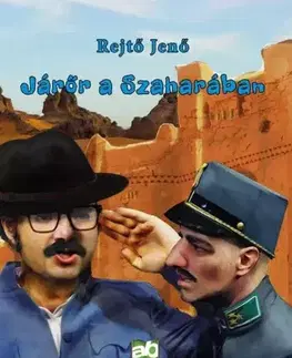 Svetová beletria Járőr Szaharában - Jenő Rejtő