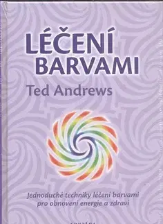 Alternatívna medicína - ostatné Léčení barvami