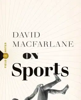 Šport On Sports - David Macfarlane