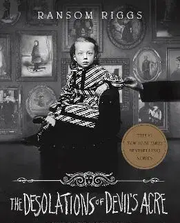 Sci-fi a fantasy The Desolations of Devil's Acre - Ransom Riggs