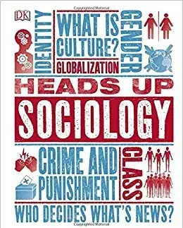 Sociológia, etnológia Heads Up Sociology - Kolektív autorov