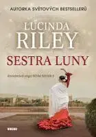 Historické romány Sestra Luny (Sedm sester 5) - Lucinda Riley
