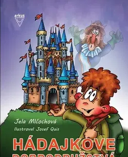 Rozprávky Strašidelný hrad - Jela Mlčochová