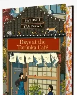 Svetová beletria Days at the Torunka Cafe - Special edition - Satoshi Yagisawa,Eric Ozawa