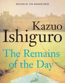 Ezoterika - ostatné The Remains of the Day - Kazuo Ishiguro