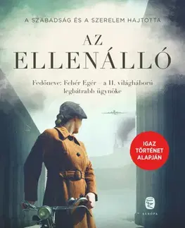 Skutočné príbehy Az ellenálló - Imogen Kealey