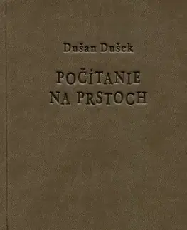 Slovenská poézia Počítanie na prstoch - Dušan Dušek