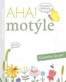 Slovenský jazyk AHA! Motýle - Metodická príručka - Andrea Cinegová