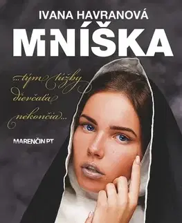 Romantická beletria Mníška - Ivana Havranová