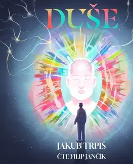 Rozvoj osobnosti Trpiš Jakub Duše