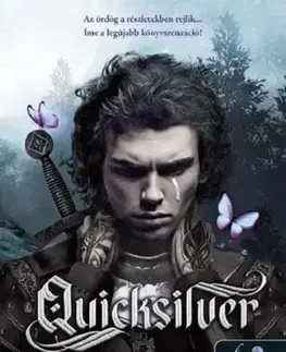 Sci-fi a fantasy Quicksilver (Tündék és Alkímia 1.) - Callie Hart