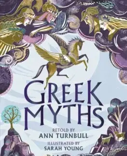 Bájky a povesti Greek Myths - Ann Turnbull
