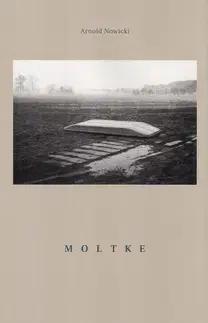 Beletria - ostatné Moltke - Arnold Nowicky