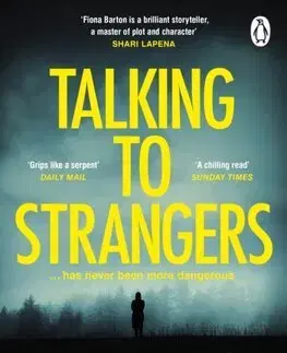 Detektívky, trilery, horory Talking to Strangers - Fiona Barton