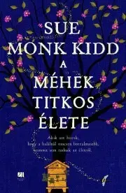 Romantická beletria A méhek titkos élete - Sue Monk Kidd