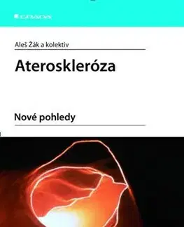 Medicína - ostatné Ateroskleróza - Aleš Žák