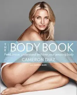Zdravá výživa, diéty, chudnutie Body Book - Cameron Diaz