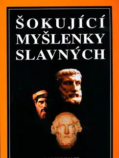 História - ostatné Šokující myšlenky slavných - Robert Homir