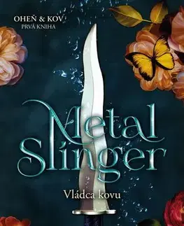 Sci-fi a fantasy Vládca kovu - Rachel Schneider