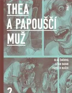 Komiksy Thea a Papouščí muž II - Kolektív autorov